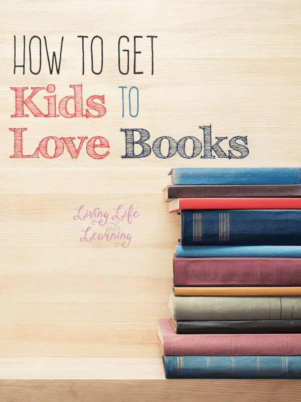 What can you do to get kids to love books