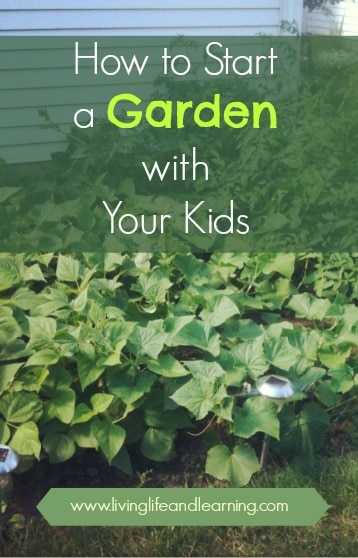 How to Start a Garden with Your Kids