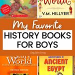 My Favorite History Books for Boys