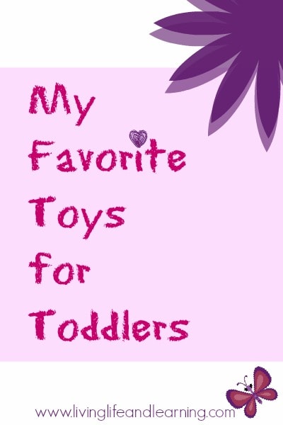 My Favorite Toys for Toddlers