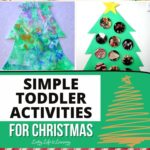 Simple Toddler Activities for Christmas