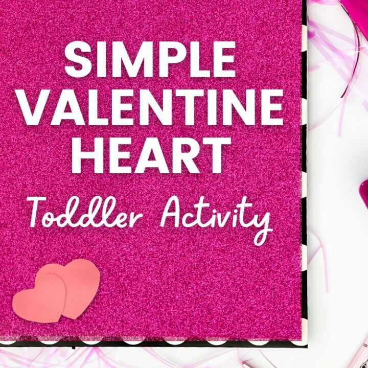 Simple Valentine Heart Toddler Activity