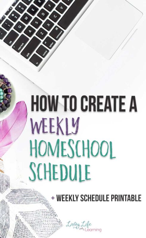 How to Create a Weekly Homeschool Schedule