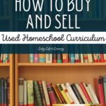 How to Buy and Sell Used Homeschool Curriculum + Free Printable