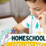 Homeschool Spelling and Vocabulary Curriculum