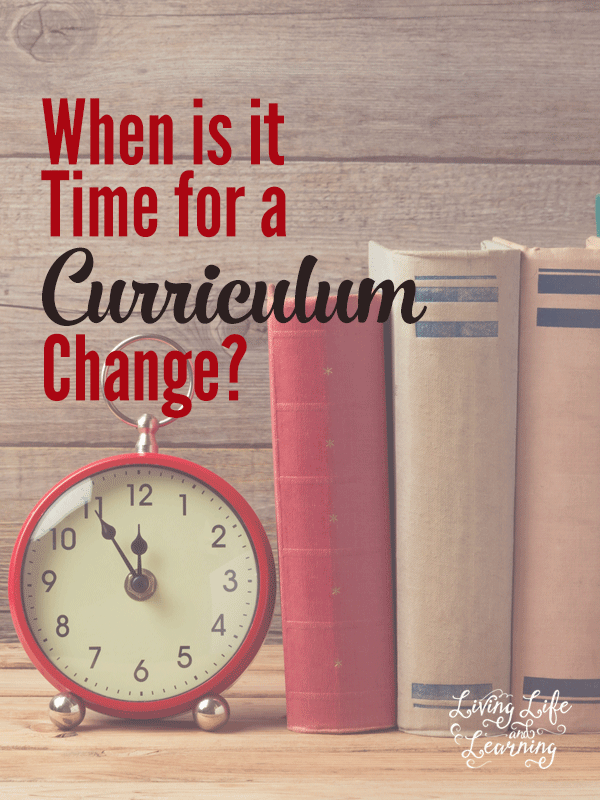 Should I Make a Homeschool Curriculum Change?