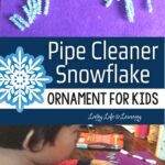 Pipe Cleaner Snowflake Ornament for Kids