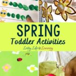 Spring Toddler Activities
