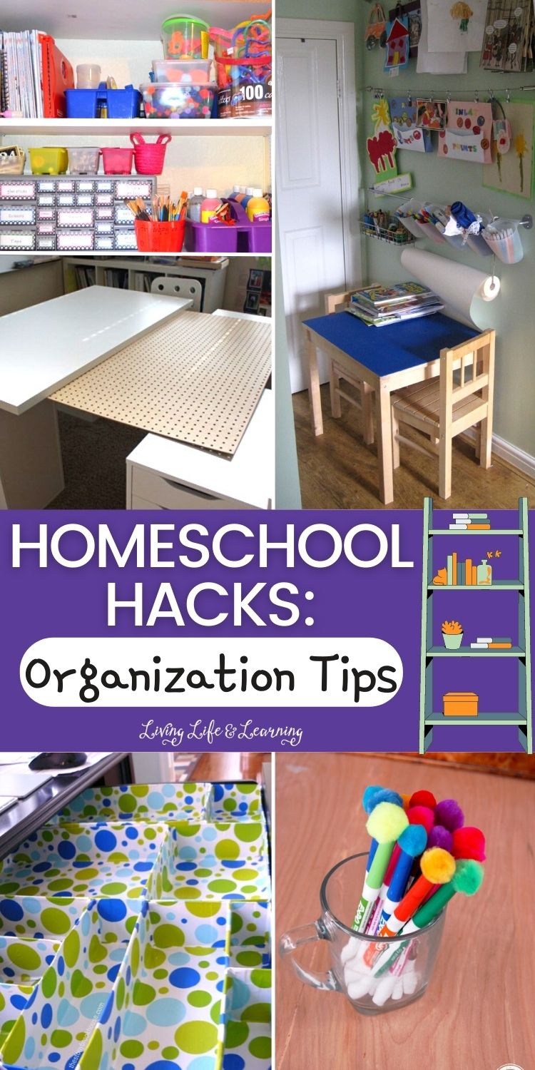 Homeschool Hacks and Homeschool Organization Tips