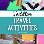 Toddler Travel Activities