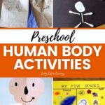 Collage of Preschool Human Body Activities