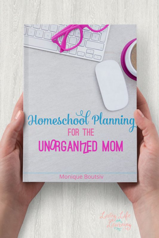 Overwhelmed with all you need to do to get your homeschool plans started? Don't sweat it, let's work through it step by step and get your homeschool on track with the Homeschool Planning for the Unorganized Mom eBook