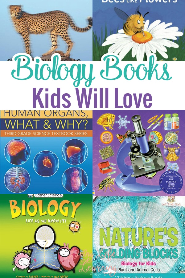Biology Books that Kids will Love