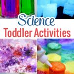 Here are some really awesome Science toddler activities that are both a great introduction to the fascinating world of Science and are also age-appropriate.