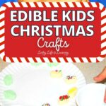 Edible Kids Christmas Crafts