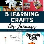 collage of 5 Learning Crafts for January