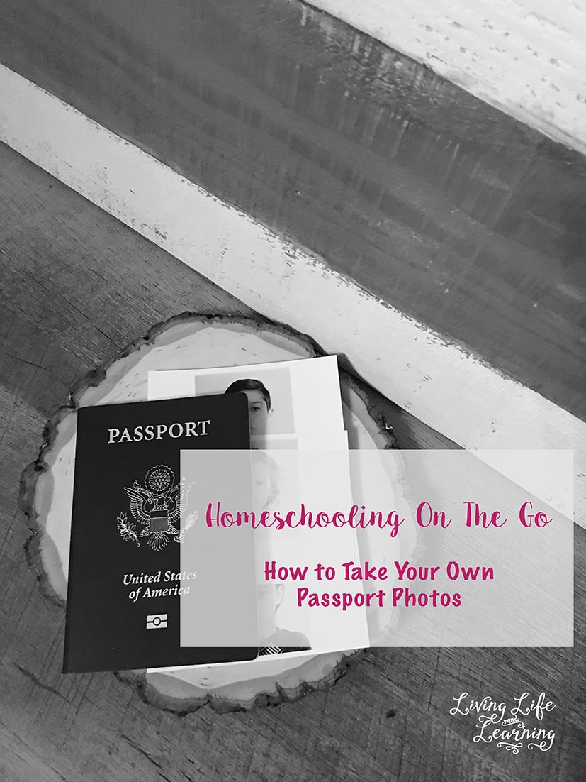 Homeschooling On The Go – How to Take Your Own Passport Photos