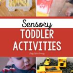 Sensory Toddler Activities