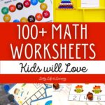 100+ Math Worksheets Kids will Love