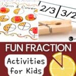 Fun Fraction Activities for Kids