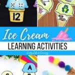 A collage of Ice Cream Learning Activities