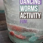 We found a Science experiment activity that kids will really enjoy. This Dancing Worms Activity will integrate both Science and hands-on activities!