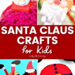 Santa Claus Crafts for Kids