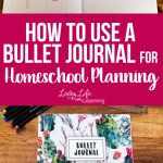 How to use a bullet journal for homeschool planning