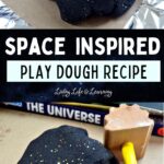 There are two images divided by a text which says space inspired play dough recipe. The bottom picture contains an image of the play dough with a kid's mallet next to it. The top image is the mallet placed on top of the play dough.