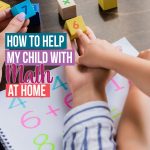 if you’re asking yourself How To Help My Child With Math At Home, this is for you. This will help you help your child in the best way possible so that they can continue to succeed in math.