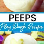 Peeps Play Dough Recipe