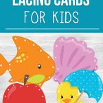 A frugal and fun way to create adorable printable lacing cards for kids so they can practice their fine motor skills while learning through play.