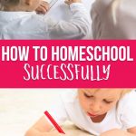 How to homeschool successfully