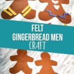 Gingerbread men felt craft