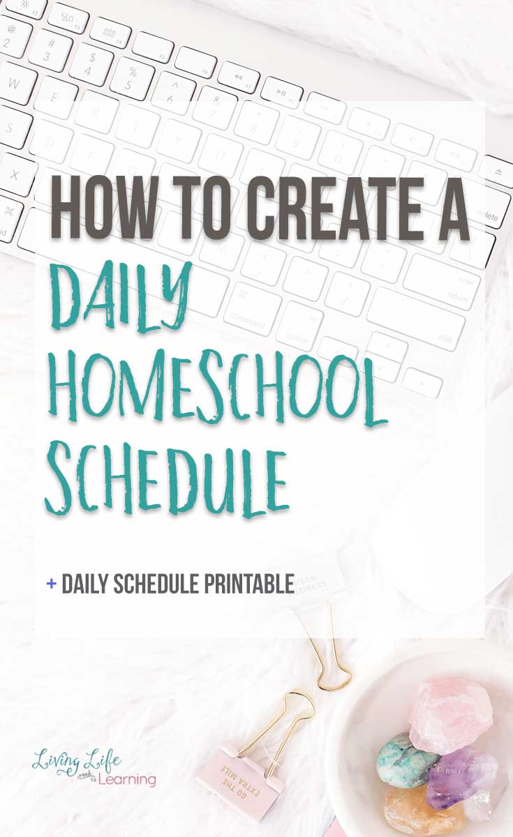 How to Create a Daily Homeschool Schedule