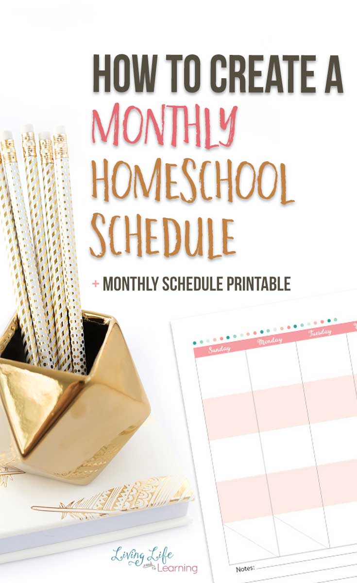 How to Make a Create a Monthly Homeschool Schedule