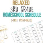 A relaxed 3rd grade homeschool schedule