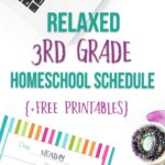 Relaxed 3rd Grade Homeschool Schedule