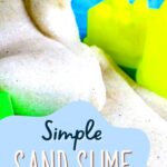 Simple Sand Slime Recipe