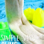 Simple Sand Slime Recipe