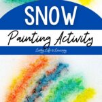 two photos of snow painting activity