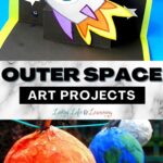There are two images of outer space art projects. The top image is space rocket pop-up card and the bottom image is DIY Solar System