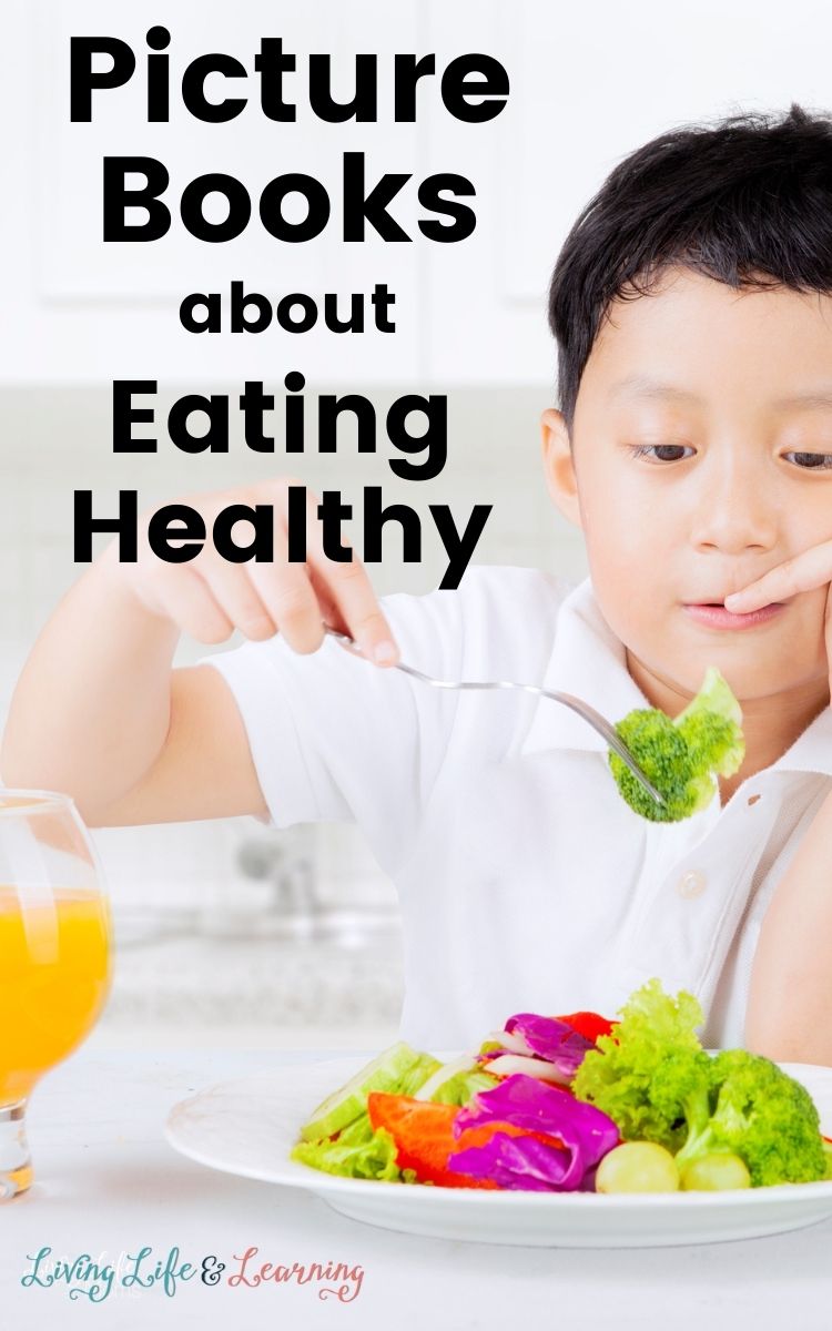 Best Picture Books About Healthy Eating
