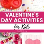 collage of Valentine's Day Activities for Kids