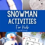 Cool Snowman Activities for Kids: 4 panels of different snowman activities