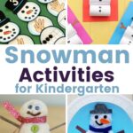Simple Snowman Activities for Kindergarten