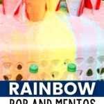 Rainbow Pop and Mentos Experiment