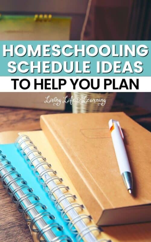 Homeschooling Schedule Ideas to Help You Plan