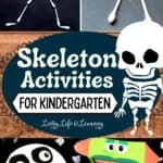 Skeleton Activities for Kindergarten
