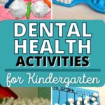 Dental Health Activities for Kindergarten